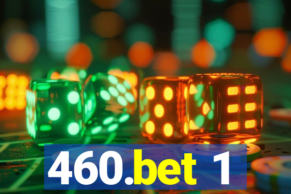 460.bet 1